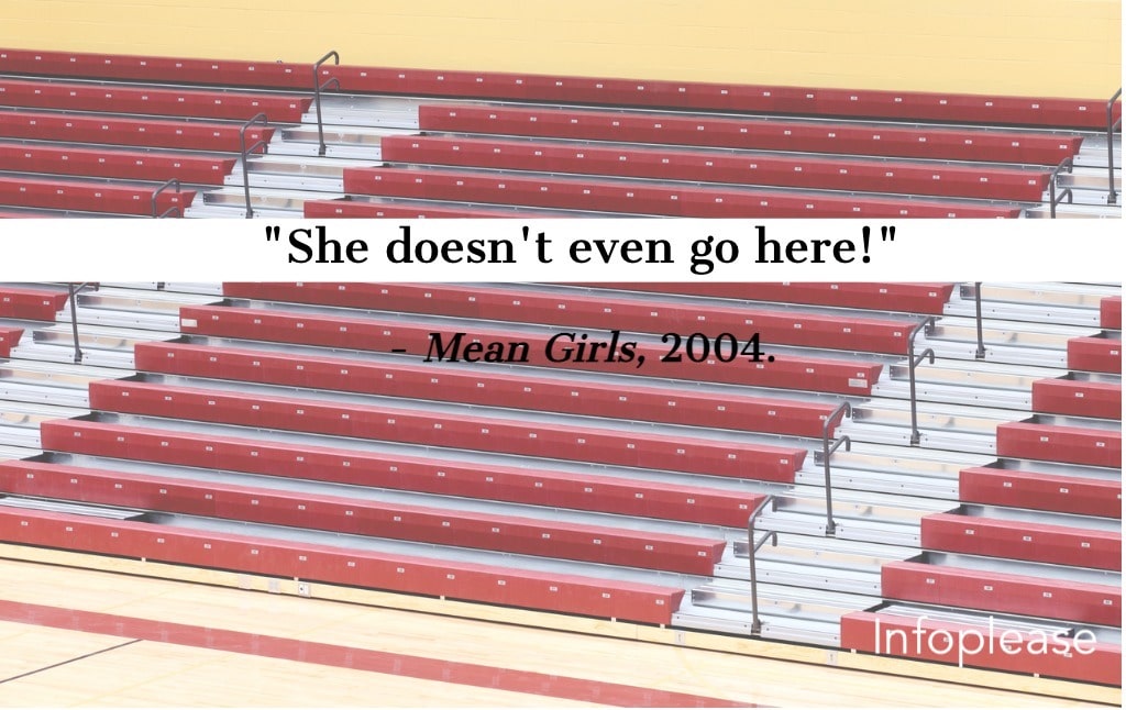 Mean Girls quote over high school bleachers